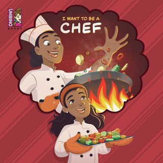 Front cover_I Want To Be A Chef