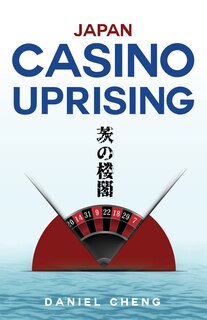 Front cover_Japan Casino Uprising