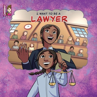 Front cover_I Want To Be A Lawyer