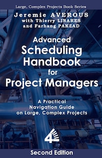 Front cover_Advanced Scheduling Handbook for Project Managers (2nd Edition)