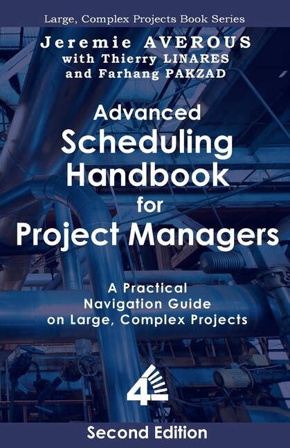 Front cover_Advanced Scheduling Handbook for Project Managers (2nd Edition)
