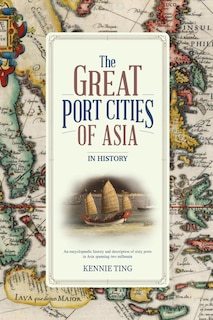 Front cover_The Great Port Cities of Asia