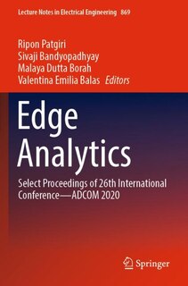 Edge Analytics: Select Proceedings of 26th International Conference-ADCOM 2020