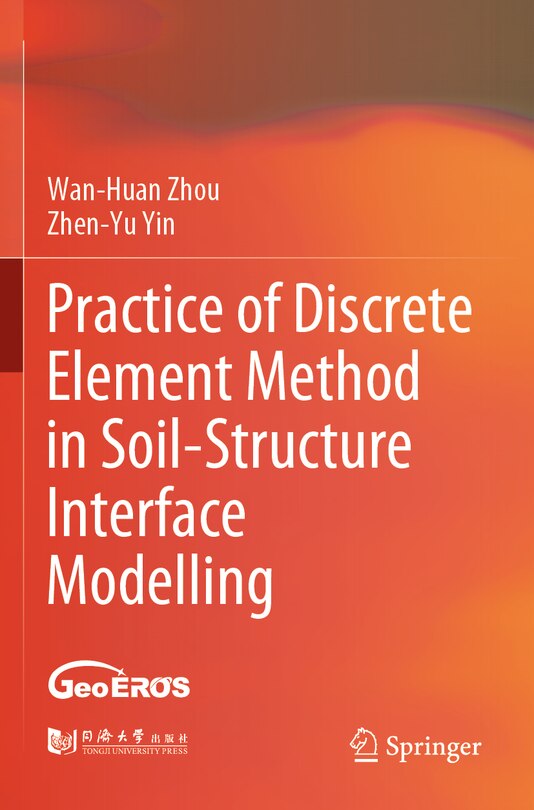 Couverture_Practice of Discrete Element Method in Soil-Structure Interface Modelling