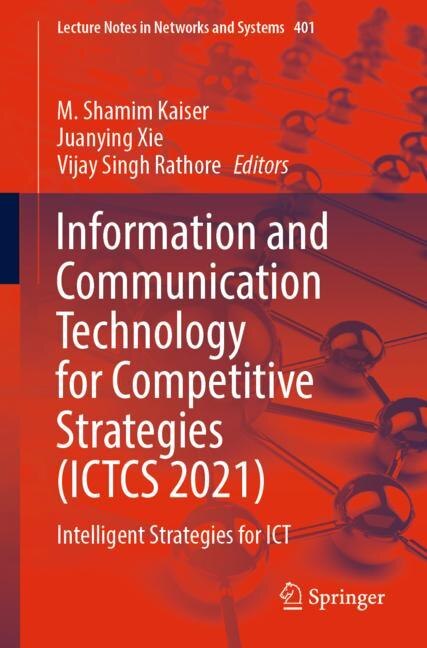 Couverture_Information And Communication Technology For Competitive Strategies (ictcs 2021)