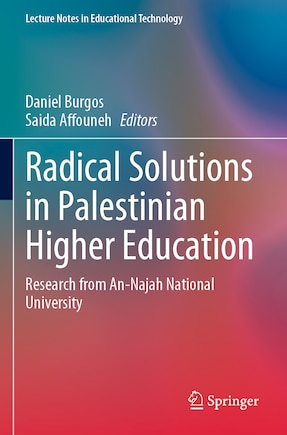 Radical Solutions in Palestinian Higher Education: Research from An-Najah National University