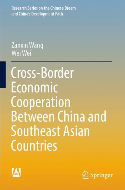 Couverture_Cross-Border Economic Cooperation Between China and Southeast Asian Countries
