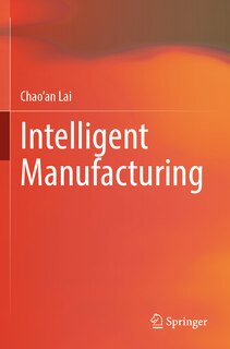 Intelligent Manufacturing