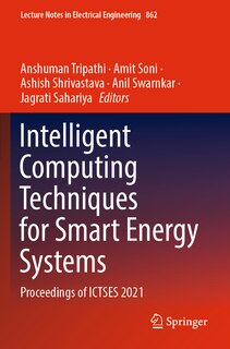 Front cover_Intelligent Computing Techniques for Smart Energy Systems