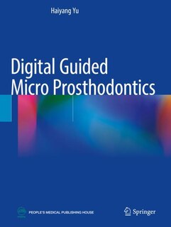 Front cover_Digital Guided Micro Prosthodontics