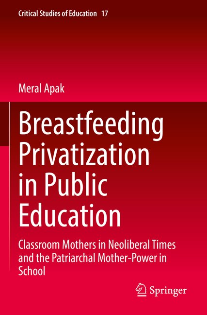 Front cover_Breastfeeding Privatization in Public Education