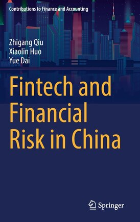 Fintech And Financial Risk In China