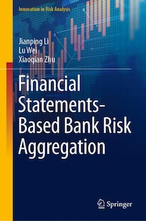 Front cover_Financial Statements-based Bank Risk Aggregation