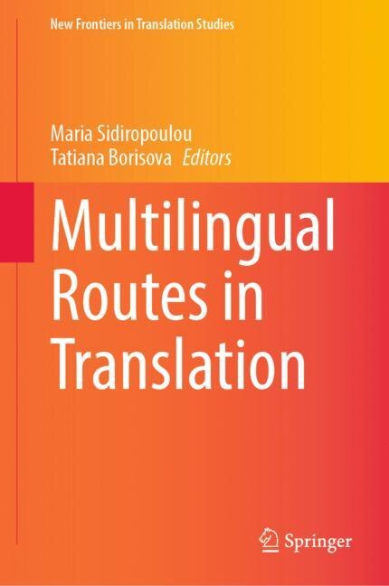Front cover_Multilingual Routes In Translation