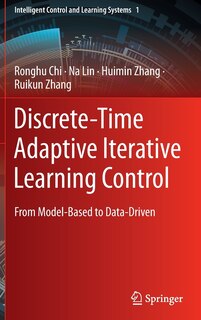 Front cover_Discrete-time Adaptive Iterative Learning Control