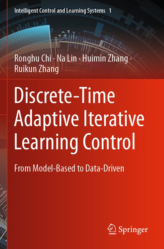 Discrete-Time Adaptive Iterative Learning Control: From Model-Based to Data-Driven