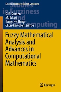Couverture_Fuzzy Mathematical Analysis and Advances in Computational Mathematics