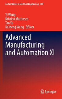 Couverture_Advanced Manufacturing And Automation Xi
