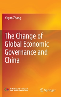 Couverture_The Change Of Global Economic Governance And China