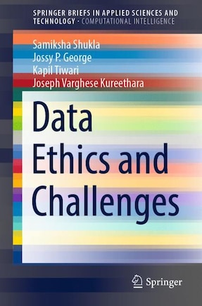 Data Ethics And Challenges