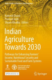 Front cover_Indian Agriculture Towards 2030