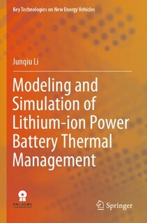 Front cover_Modeling and Simulation of Lithium-ion Power Battery Thermal Management