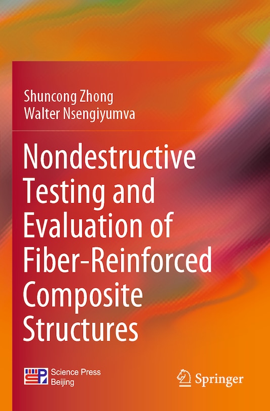 Couverture_Nondestructive Testing and Evaluation of Fiber-Reinforced Composite Structures