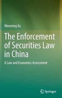 Front cover_The Enforcement Of Securities Law In China