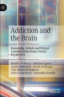 Front cover_Addiction And The Brain