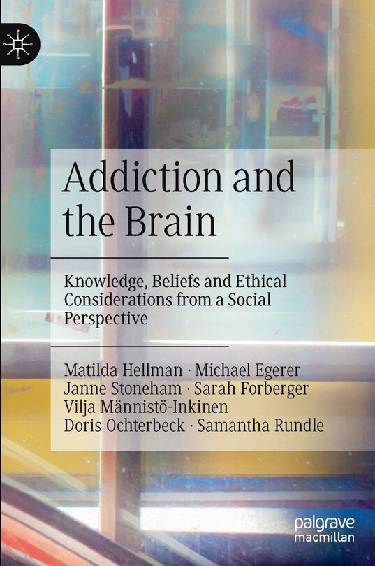 Front cover_Addiction And The Brain