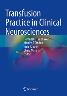 Couverture_Transfusion Practice in Clinical Neurosciences
