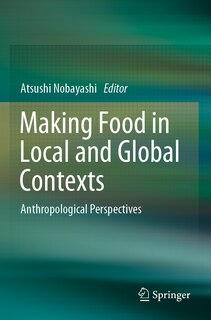 Front cover_Making Food in Local and Global Contexts