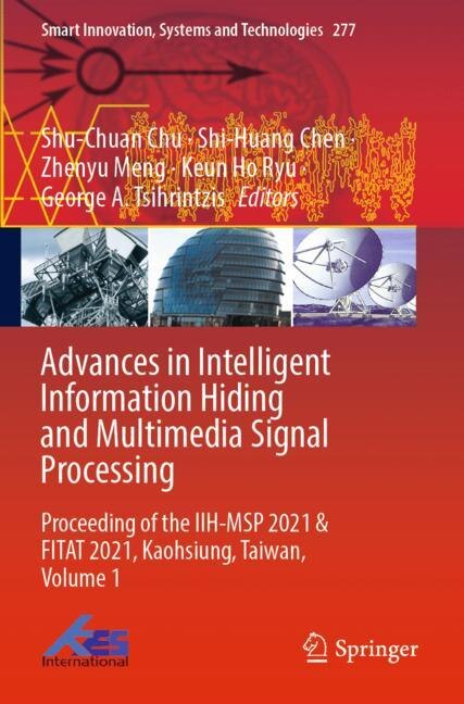 Front cover_Advances in Intelligent Information Hiding and Multimedia Signal Processing