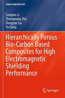 Couverture_Hierarchically Porous Bio-Carbon Based Composites for High Electromagnetic Shielding Performance
