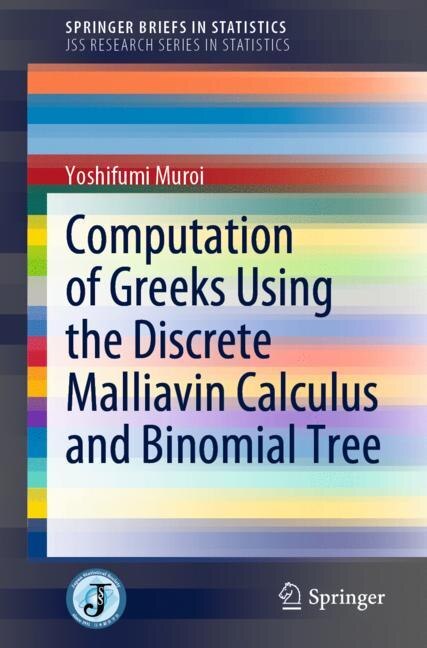 Front cover_Computation Of Greeks Using The Discrete Malliavin Calculus And Binomial Tree