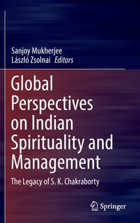 Couverture_Global Perspectives On Indian Spirituality And Management