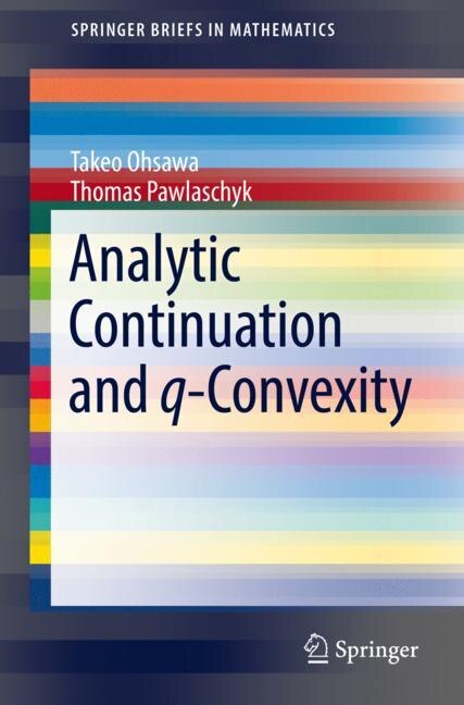 Front cover_Analytic Continuation And Q-convexity