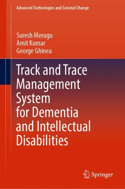Front cover_Track And Trace Management System For Dementia And Intellectual Disabilities