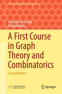 Front cover_A First Course In Graph Theory And Combinatorics