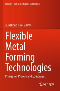 Front cover_Flexible Metal Forming Technologies
