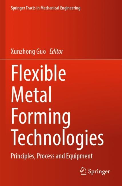 Front cover_Flexible Metal Forming Technologies