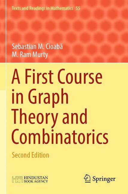 Couverture_A First Course In Graph Theory And Combinatorics