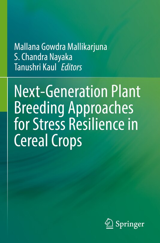Front cover_Next-Generation Plant Breeding Approaches for Stress Resilience in Cereal Crops