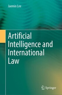 Front cover_Artificial Intelligence and International Law