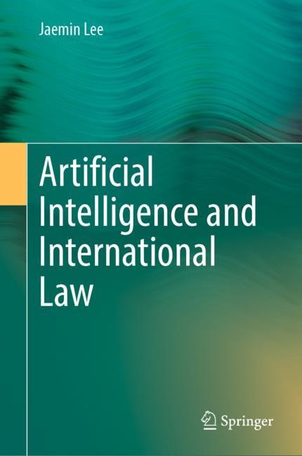 Front cover_Artificial Intelligence and International Law