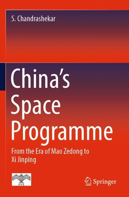 China's Space Programme: From the Era of Mao Zedong to Xi Jinping