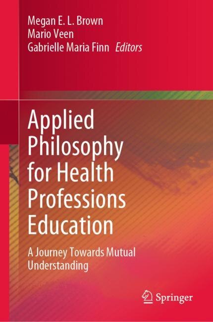 Front cover_Applied Philosophy for Health Professions Education