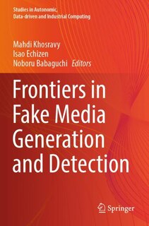 Couverture_Frontiers in Fake Media Generation and Detection