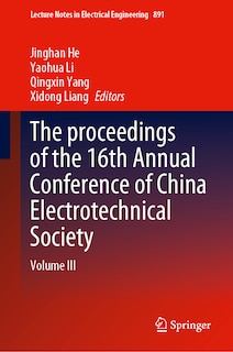 Couverture_The proceedings of the 16th Annual Conference of China Electrotechnical Society
