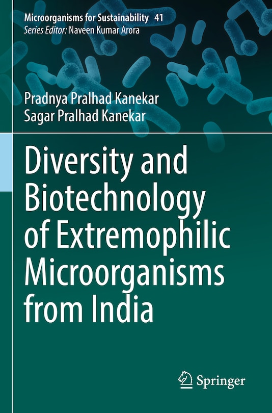 Front cover_Diversity and Biotechnology of Extremophilic Microorganisms from India